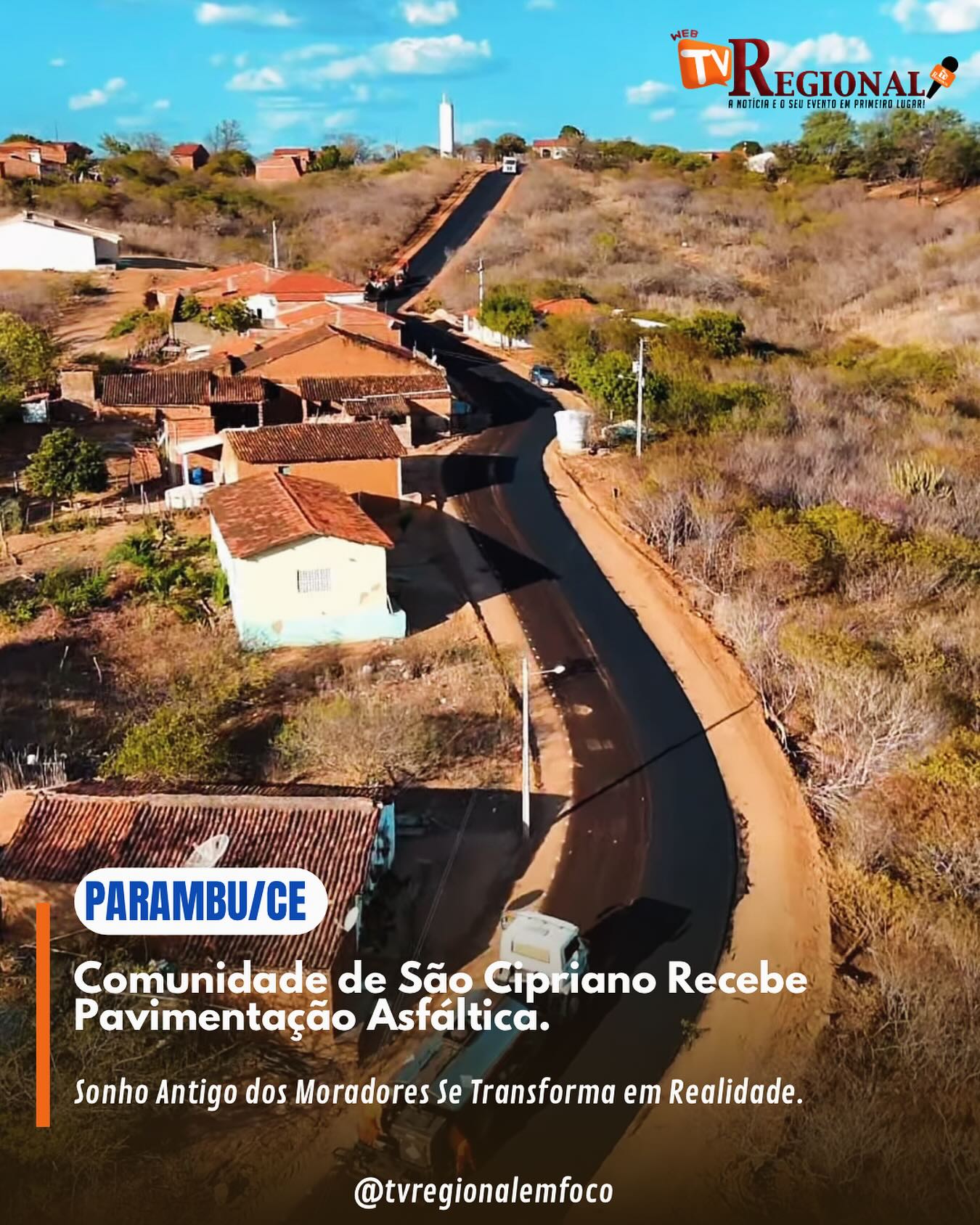 Parambu - Comunidade de São Cipriano Recebe Pavimentação Asfáltica.