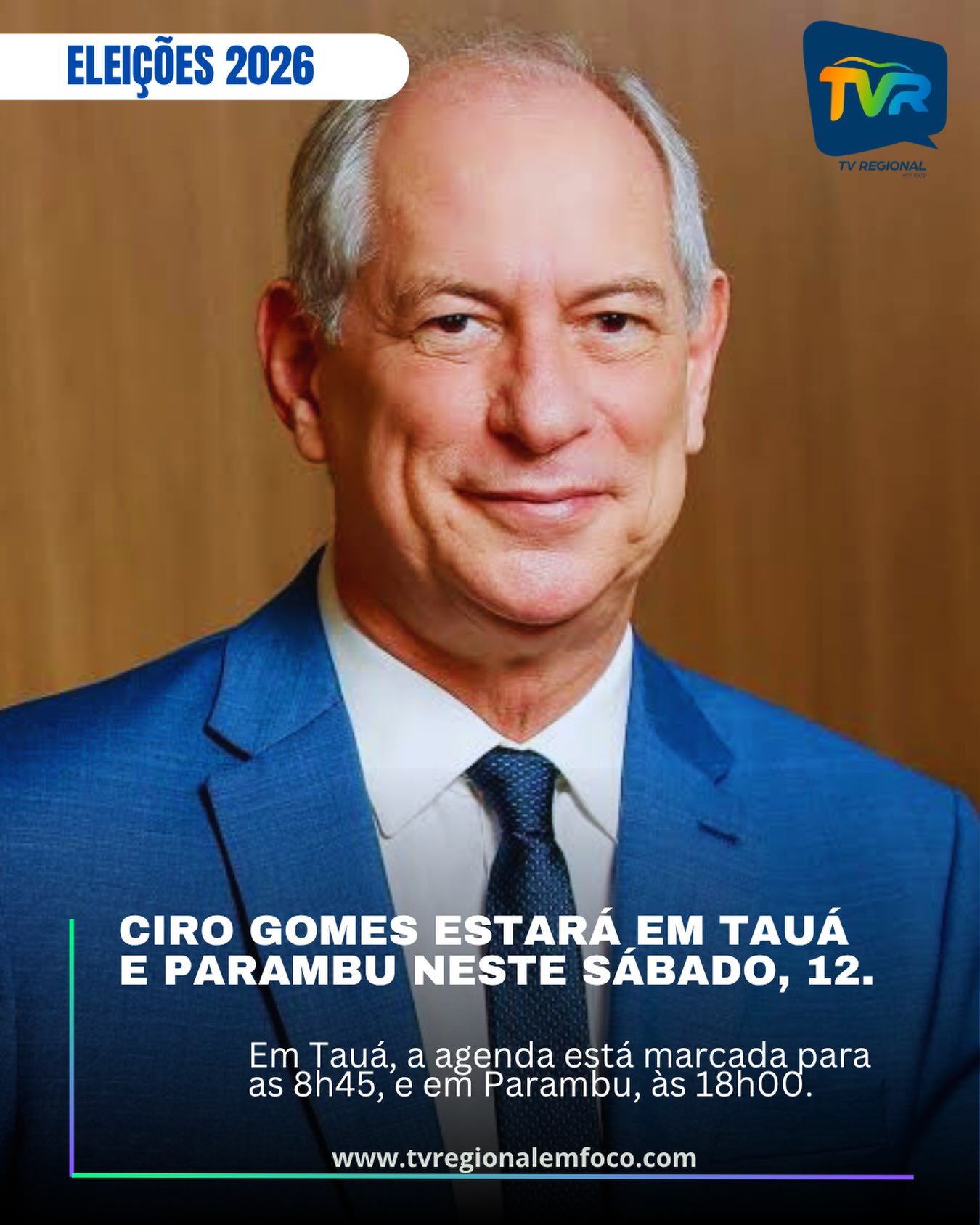Ciro Gomes estará em Tauá e Parambu neste sábado, 12.